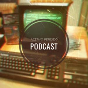 Acervo Perdido Podcast