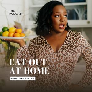 Eat Out at Home - The Podcast