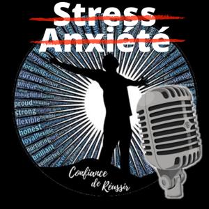 Confiance de Réussir /Stress et Anxiété