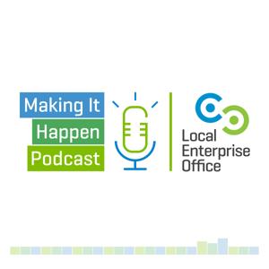 Making It Happen Podcast