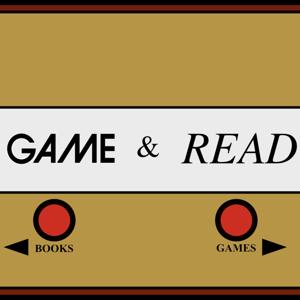 Game & Read Podcast