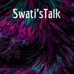 Swati'sTalk