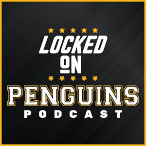 Locked On Penguins - Daily Podcast On The Pittsburgh Penguins by Hunter Hodies, Locked On Podcast Network, patrick damp