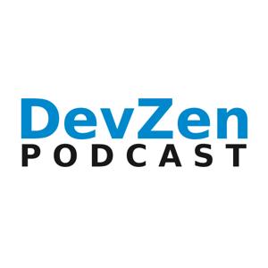 DevZen Podcast by DevZen Podcast