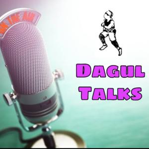 Dagul Talks