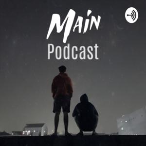 Main Podcast