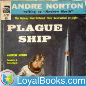 Plague Ship by Andre Norton