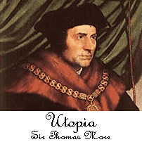 Utopia by Sir Thomas More