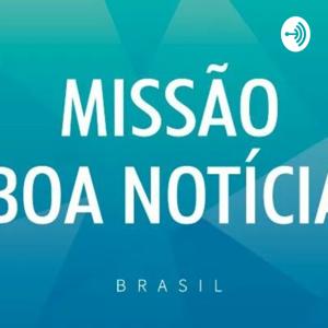 Missão Boa Notícia - Ermelino Matarazzo