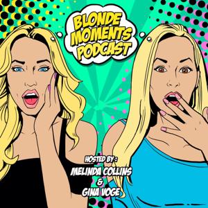 Blonde Moments Podcast