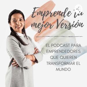 Emprende Tu Mejor Versión