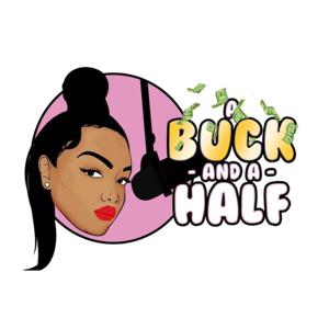 A BUCK - AND A- HALF