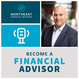 Become A Financial Advisor Podcast