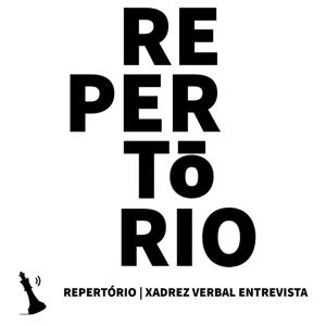 Repertório | Xadrez Verbal Entrevista by Central 3 Podcasts