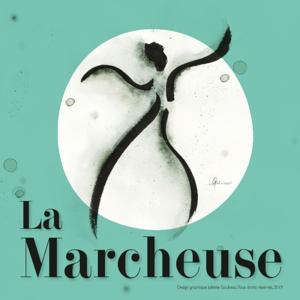 La Marcheuse