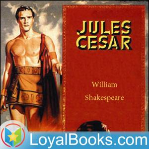 Julius Caesar by William Shakespeare