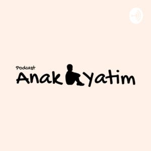 Podcast Anak Yatim