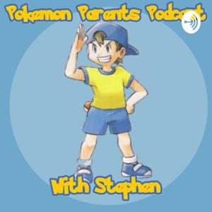 Pokémon Parents Podcast