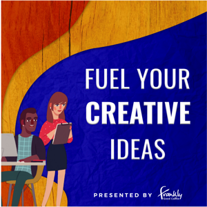 Fuel Your Creative Ideas