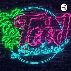 TEEJ PODCAST
