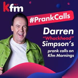 Darren “Whackhead” Simpson’s prank calls on Kfm Mornings