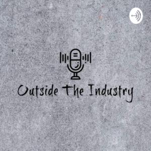 Outside The Industry