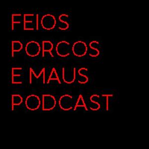 FEIOS, PORCOS E MAUS