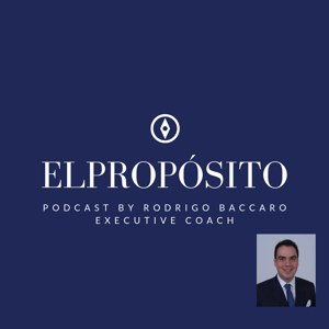 El Propósito By Rodrigo Baccaro