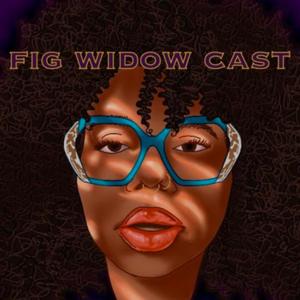 Fig Widow Cast