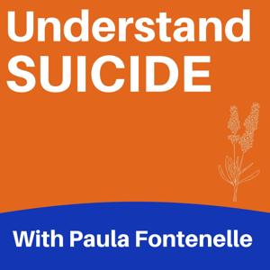 Understand Suicide by Paula Fontenelle