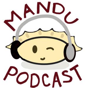 Mandu Podcast