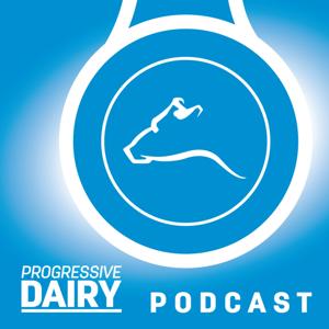 Progressive Dairy Podcast