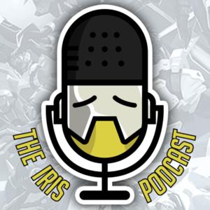 Overwatch Tranquility - The Iris Podcast