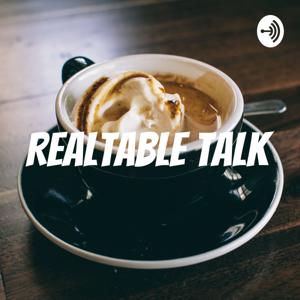 RealTable Talk