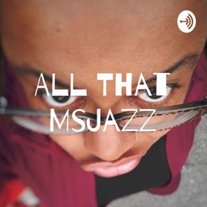 All That MsJazz