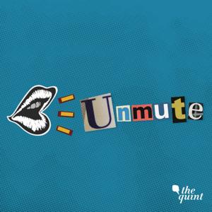 Unmute by The Quint