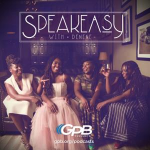 Speakeasy with Denene by Georgia Public Broadcasting