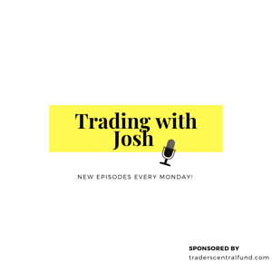 Trading with Josh