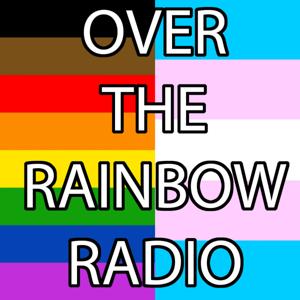 Over The Rainbow Radio