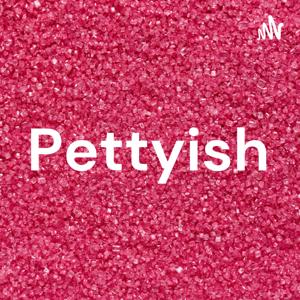 Pettyish