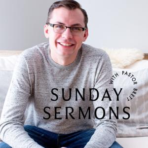 Sunday Sermons with Pastor Brett