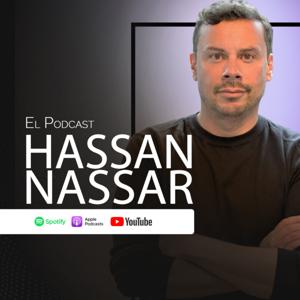 El podcast de Hassan Nassar