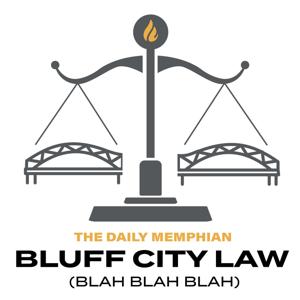 Bluff City Law (Blah Blah Blah)