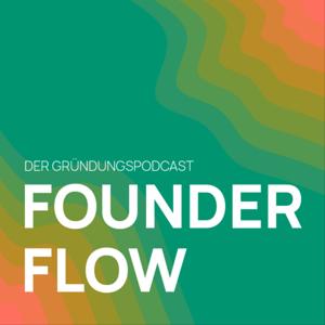 FounderFlow - Der Gründungspodcast