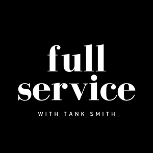 Full Service with Tank Smith