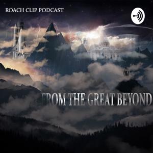 From The Great Beyond Podcast