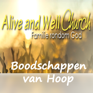 Alive and Well Church Podcast