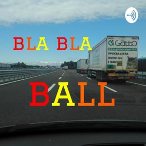 Bla Bla Ball