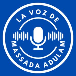 La Voz De Massada Adulam