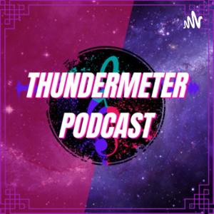 ThunderMeter podcast